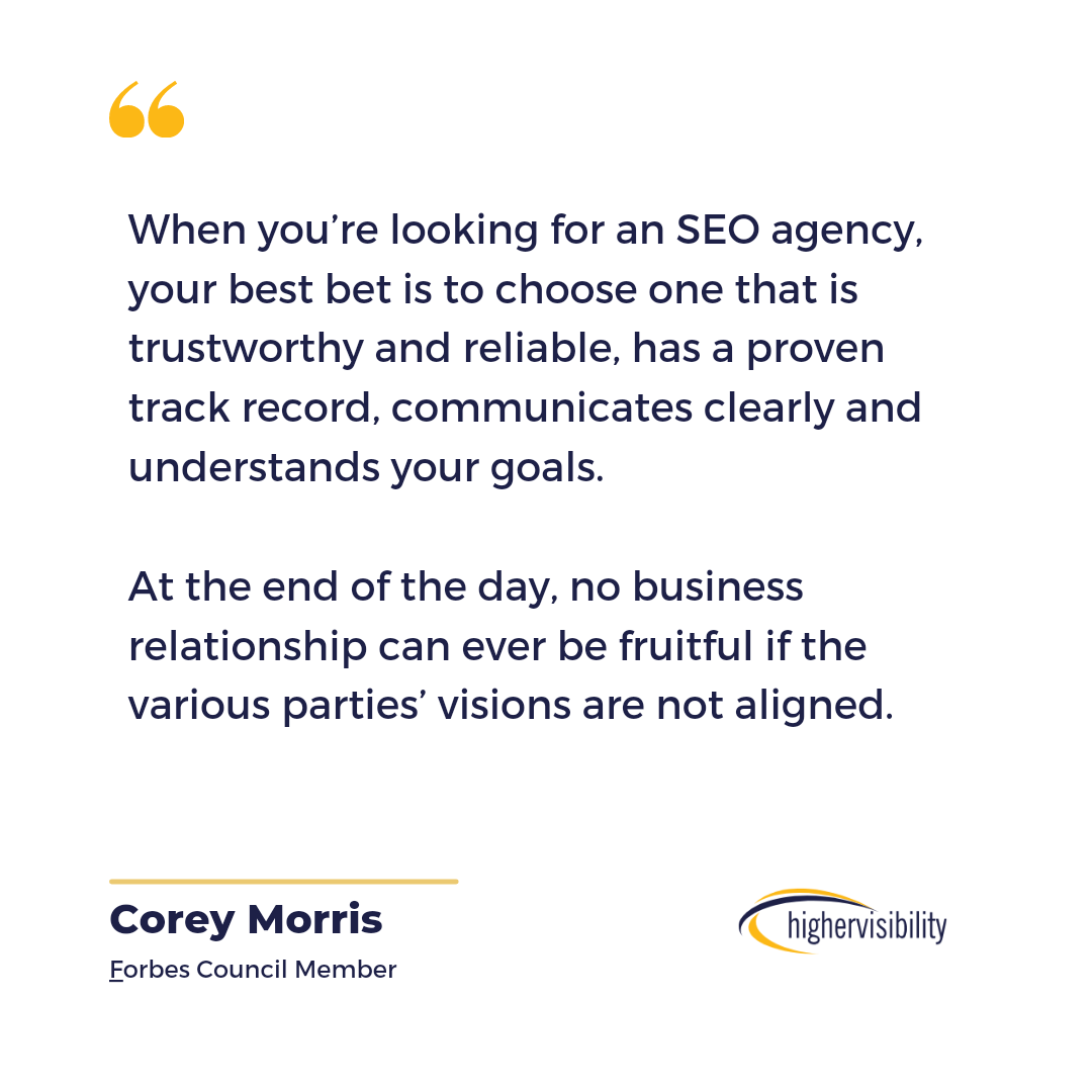 7 Qualities of a Great SEO Company 3 Image showing words from Corey Morris about the importance of the track record of an SEO agency.